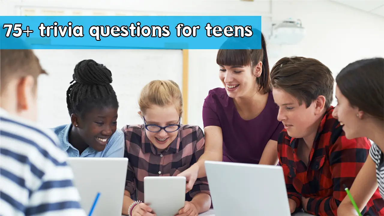 trivia questions for teens
