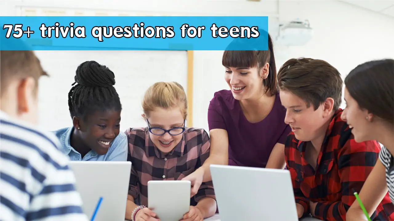 75 Best Questions And Answers For Teens