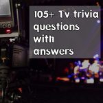 105+ top TV trivia questions with answers