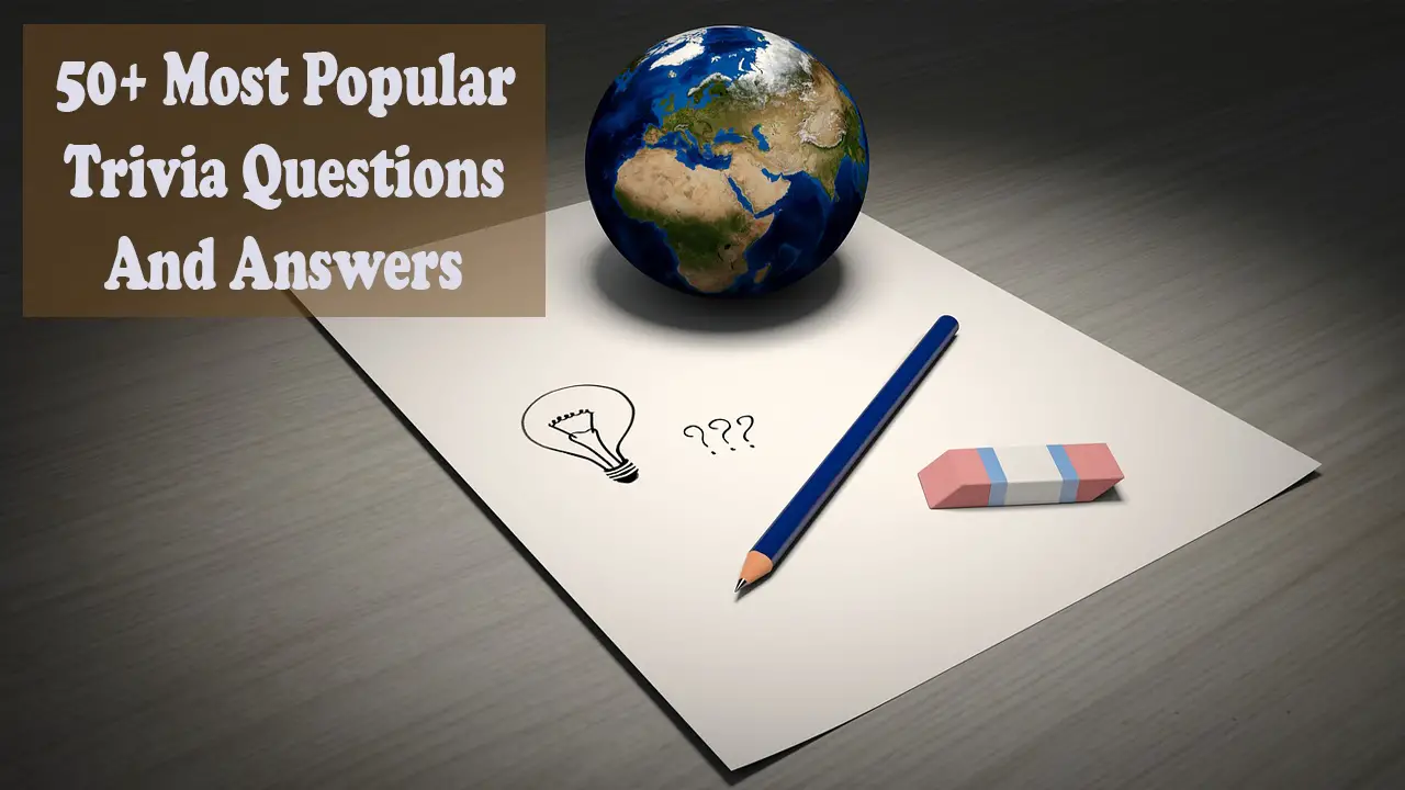 80-popular-trivia-questions-and-answers