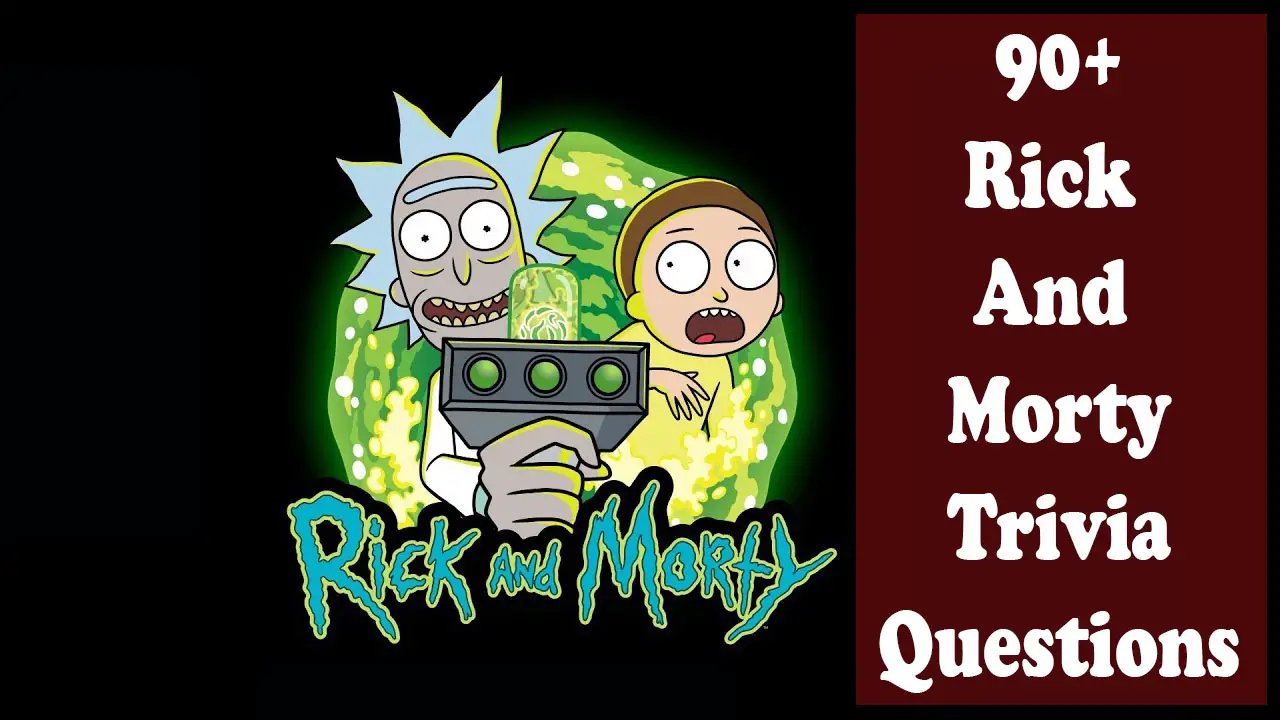 Ricky and Morty Trivia
