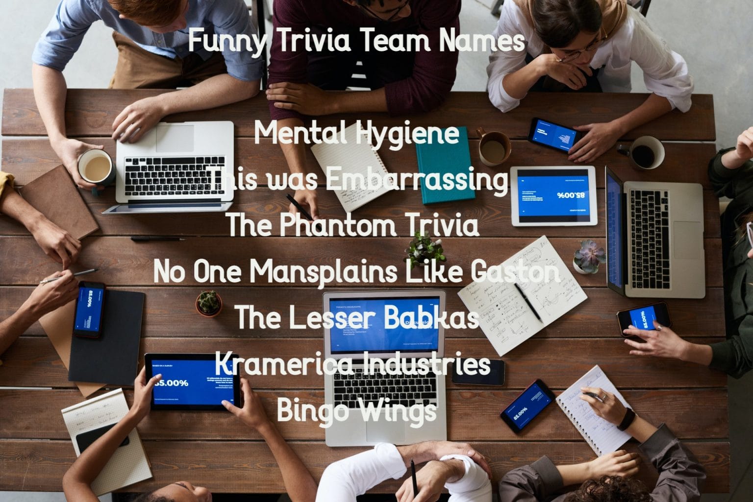 110-trivia-team-names-funny-clean-political-pixar-etc