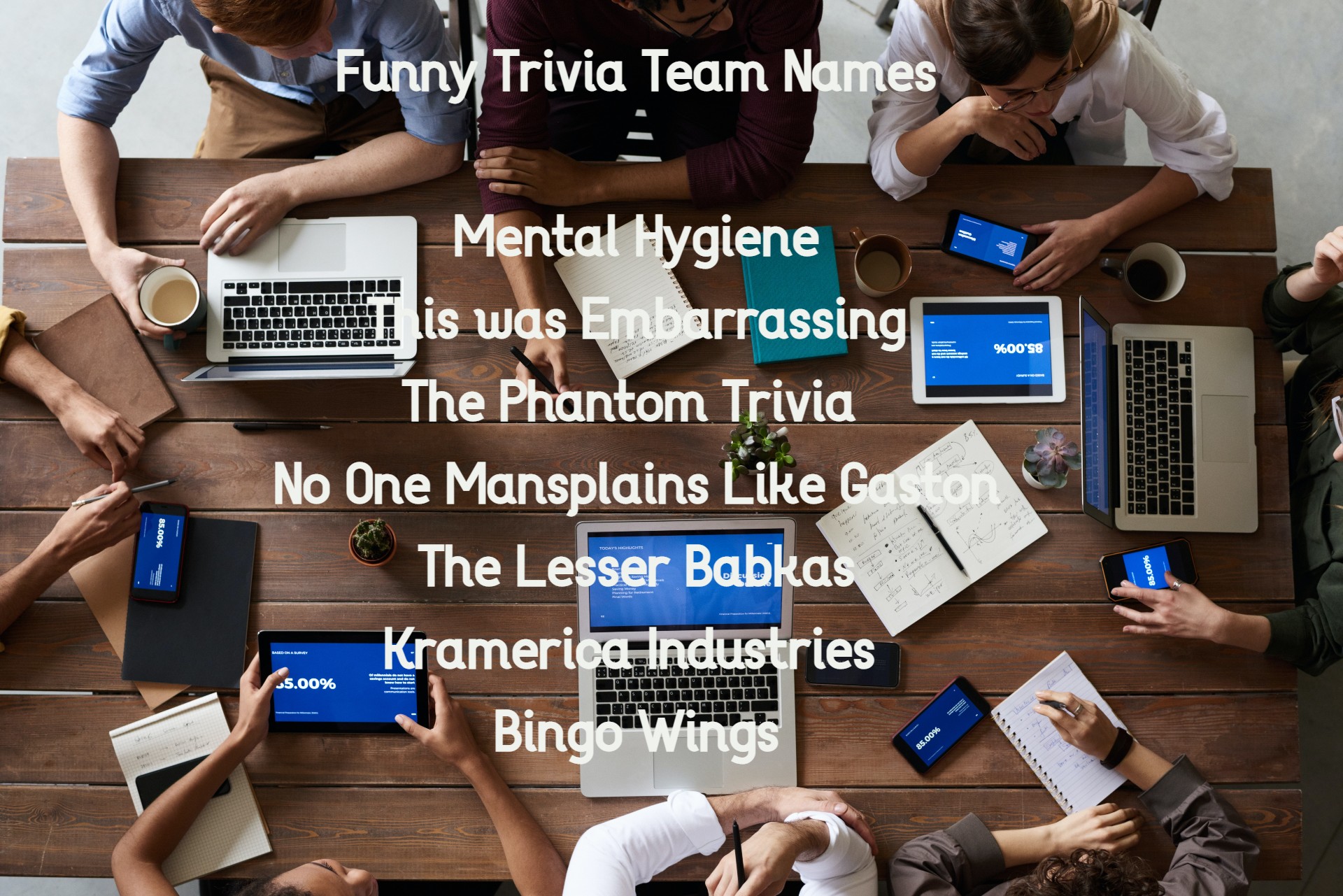 Trivia Team Names