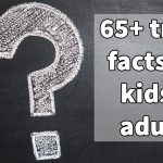 65+ best trivia facts for kids and teenagers