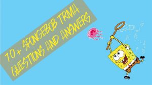 SpongeBob Trivia