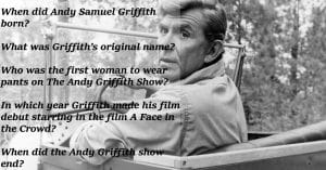 80+ Highly Informative Andy Griffith Trivia Questions