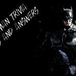80+ Batman Trivia Questions and Answers
