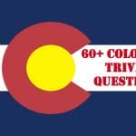 60+ Most Interesting Colorado Trivia Questions You Must Read