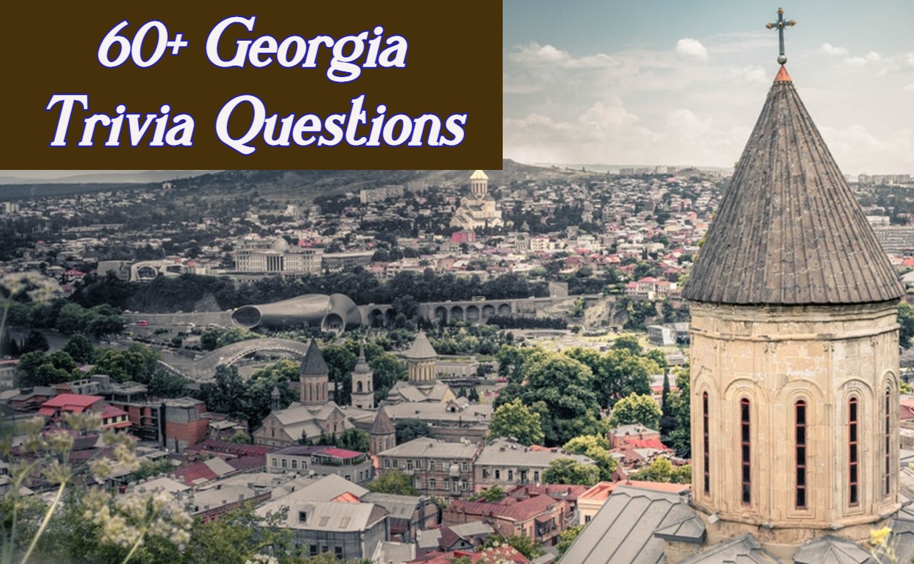 Georgia Trivia Questions