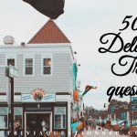 50+ Delaware Trivia questions