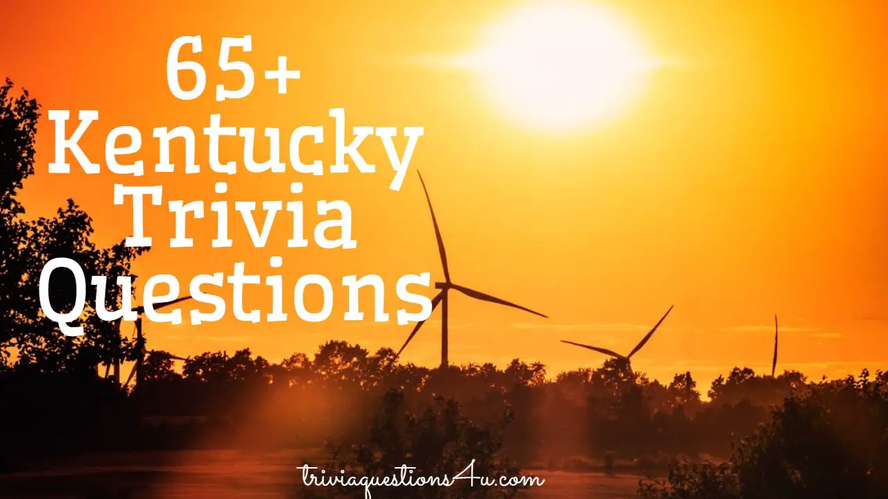 65-kentucky-trivia-questions