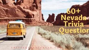Nevada Trivia Questions