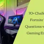 70+ Challenging Fortnite Trivia Questions with Your Gaming Expertise