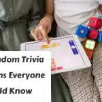60+ Random Trivia Questions Everyone Should Know