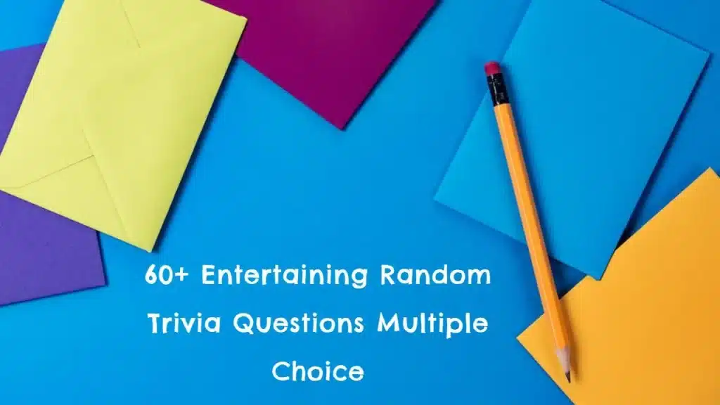 Random-Trivia-Questions-Multiple-Choice